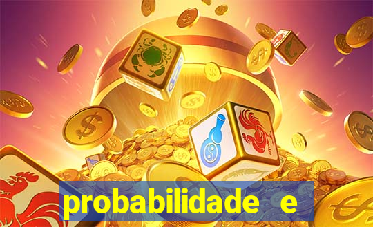 probabilidade e estatistica jogos de futebol